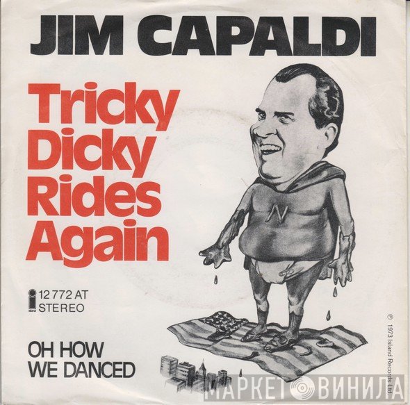 Jim Capaldi  - Tricky Dicky Rides Again