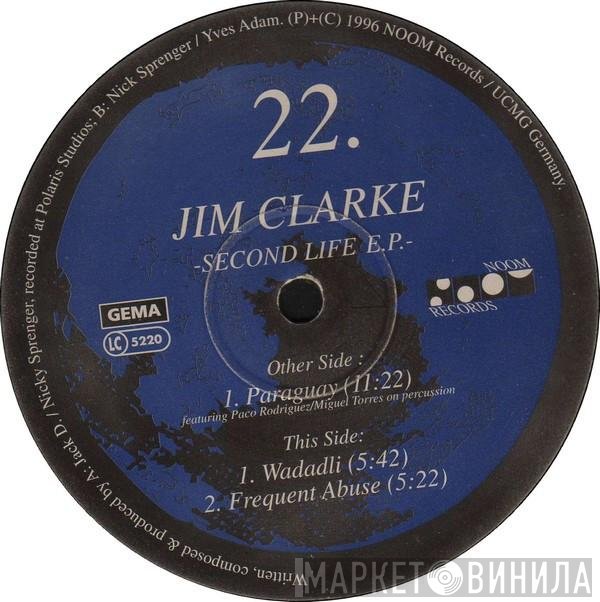 Jim Clarke - Second Life EP