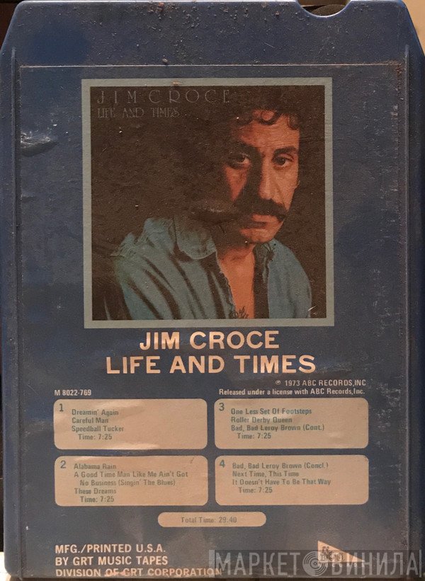 Jim Croce  - Life And Times