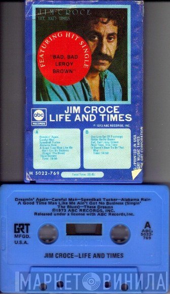Jim Croce  - Life And Times