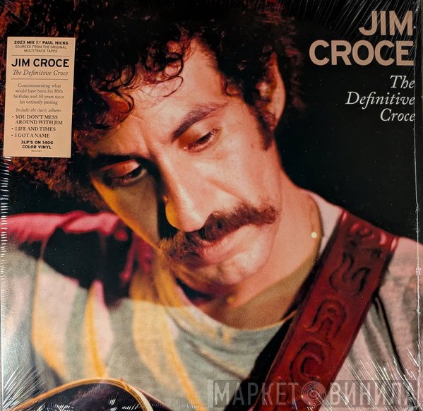 Jim Croce - The Definitive Croce