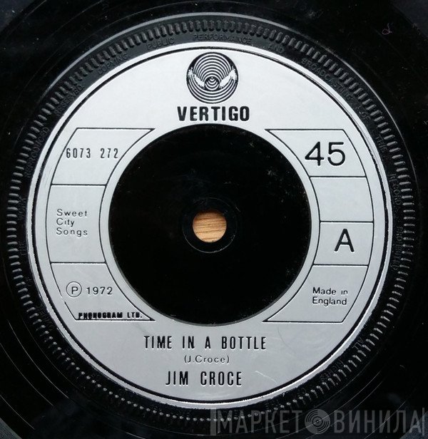 Jim Croce - Time In A Bottle