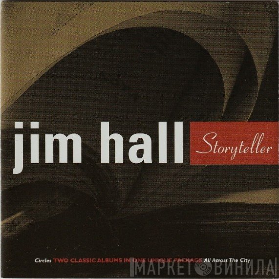 Jim Hall  - Storyteller