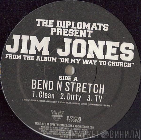 Jim Jones  - Bend N Stretch / Livin Life As A Rider