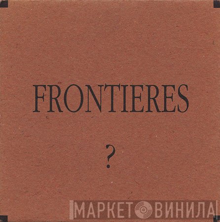 Jim O'Rourke And Syllyk  - Frontières ?