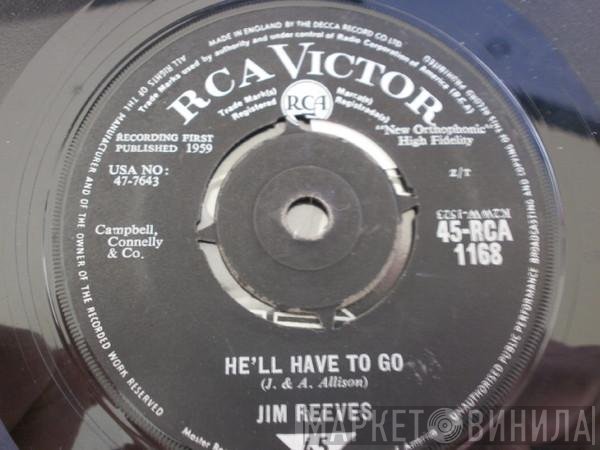 Jim Reeves  - He'll Have To Go / In A Mansion Stands My Love