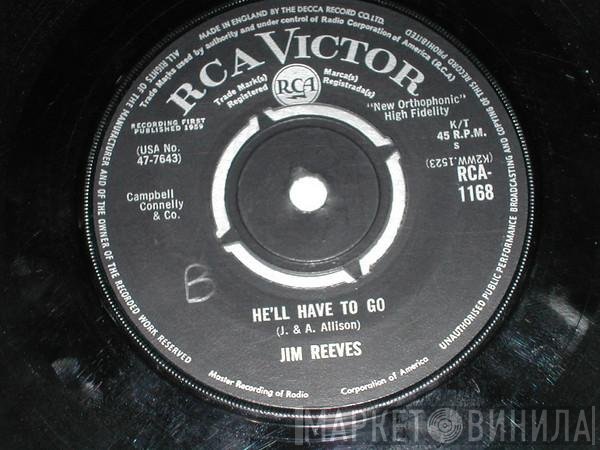 Jim Reeves  - He'll Have To Go / In A Mansion Stands My Love