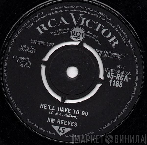 Jim Reeves  - He'll Have To Go / In A Mansion Stands My Love