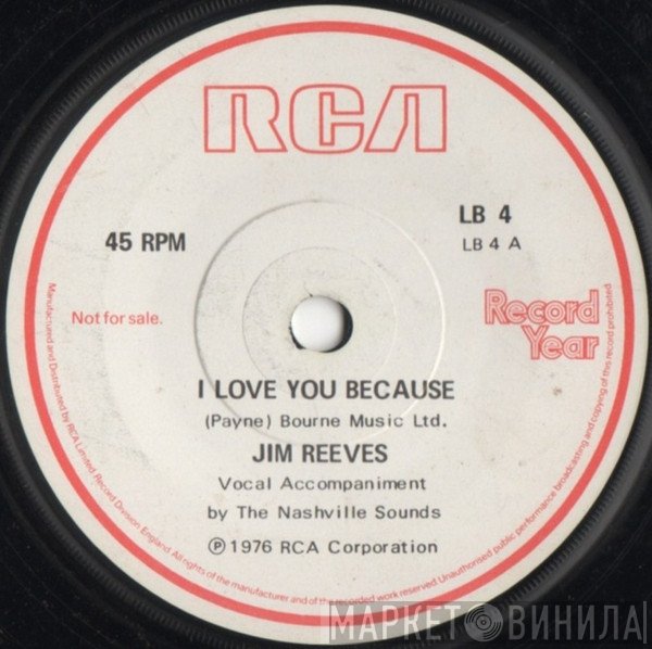 Jim Reeves, Noel Edmonds - I Love You Because / Noel Edmonds Introduces Record Year And 'The Day They Remembered'