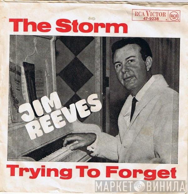 Jim Reeves  - The Storm / Trying To Forget