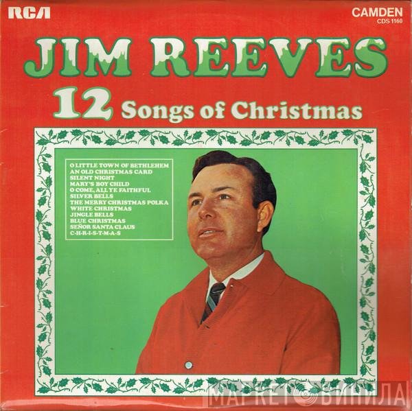 Jim Reeves - 12 Songs Of Christmas