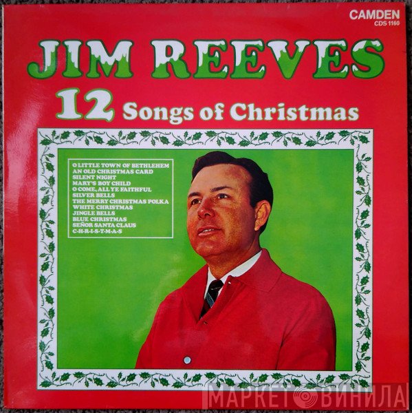 Jim Reeves - 12 Songs Of Christmas