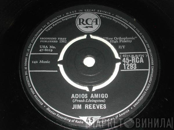 Jim Reeves - Adios Amigo / A Letter To My Heart