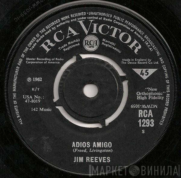 Jim Reeves - Adios Amigo / A Letter To My Heart
