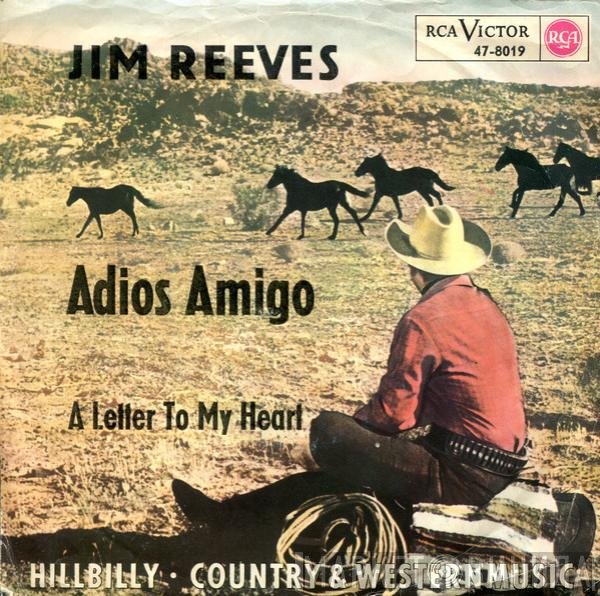 Jim Reeves  - Adios Amigo