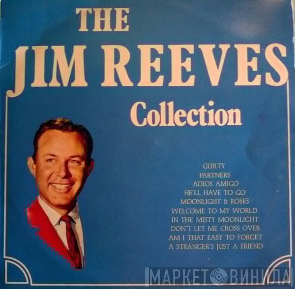 Jim Reeves  - Collection