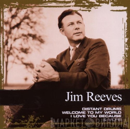 Jim Reeves  - Collections