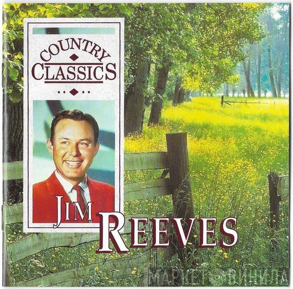 Jim Reeves - Country Classics