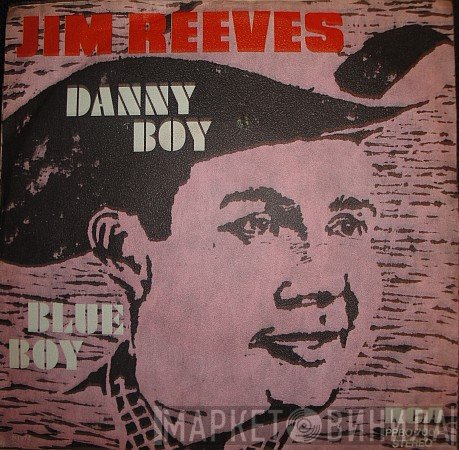 Jim Reeves  - Danny Boy