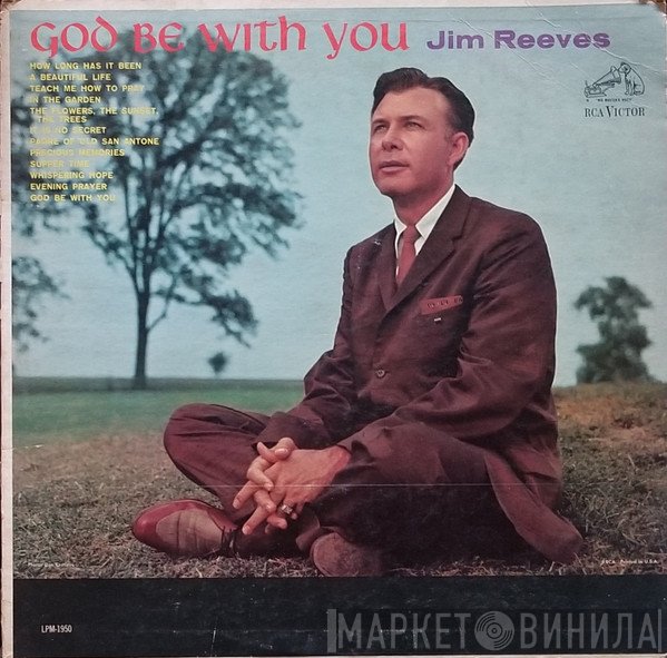Jim Reeves  - God Be With You