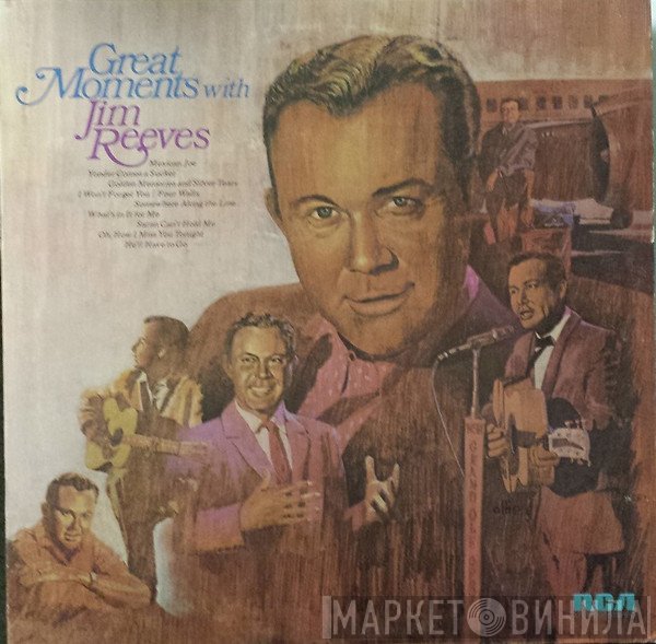 Jim Reeves  - Great Moments With Jim Reeves