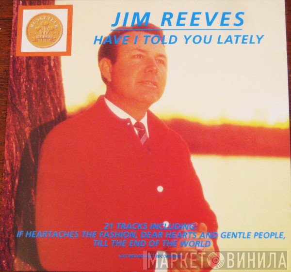 Jim Reeves - Have I Told You Lately