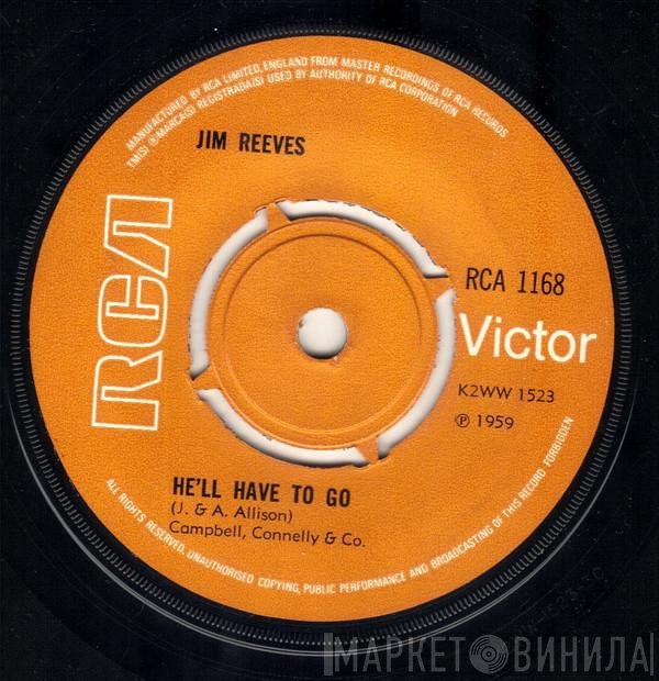 Jim Reeves - He'll Have To Go / In A Mansion Stands My Love