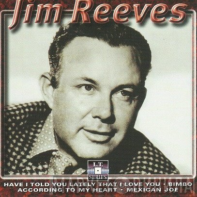 Jim Reeves  - He'll Have To Go