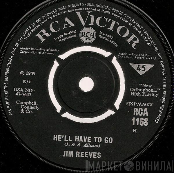 Jim Reeves  - He'll Have To Go