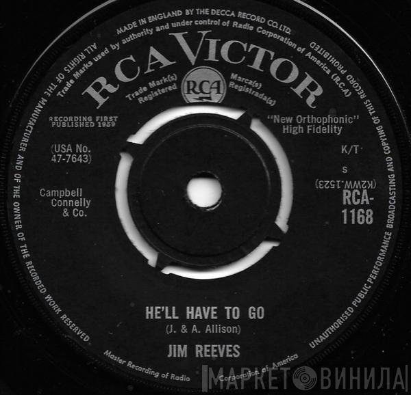 Jim Reeves  - He'll Have To Go