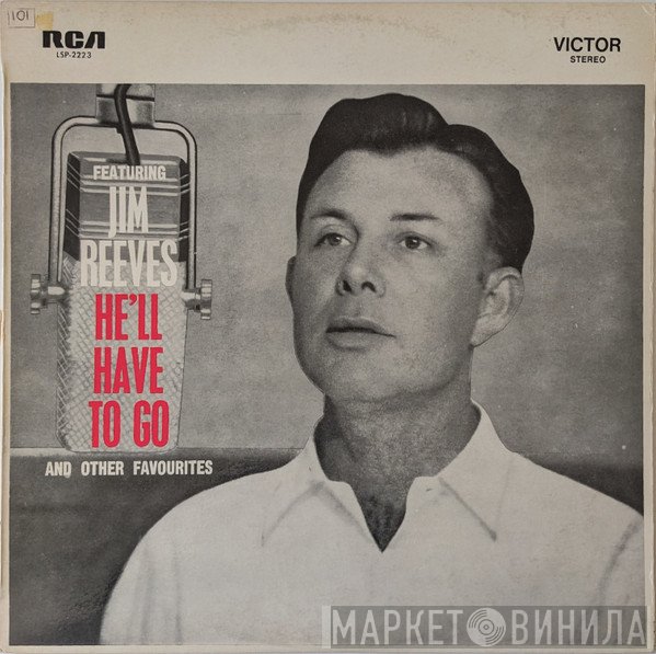 Jim Reeves  - He'll Have To Go