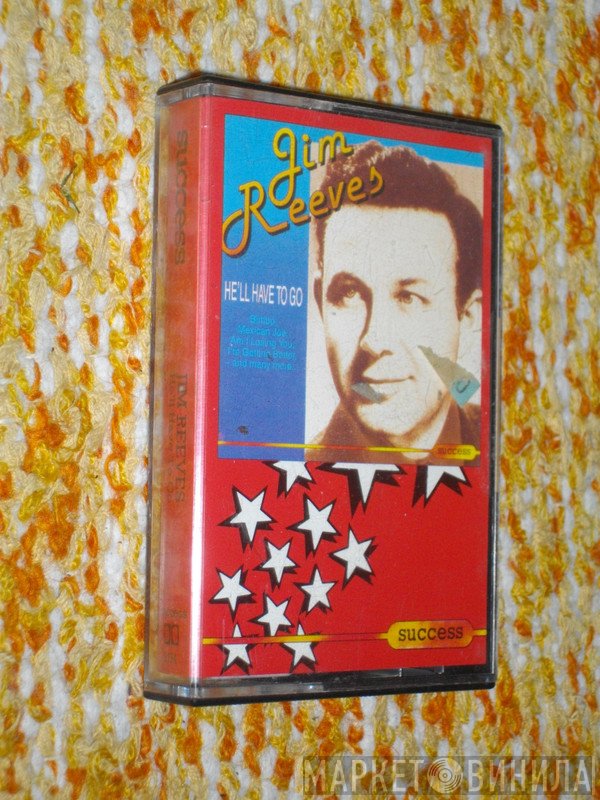Jim Reeves  - He'll Have To Go