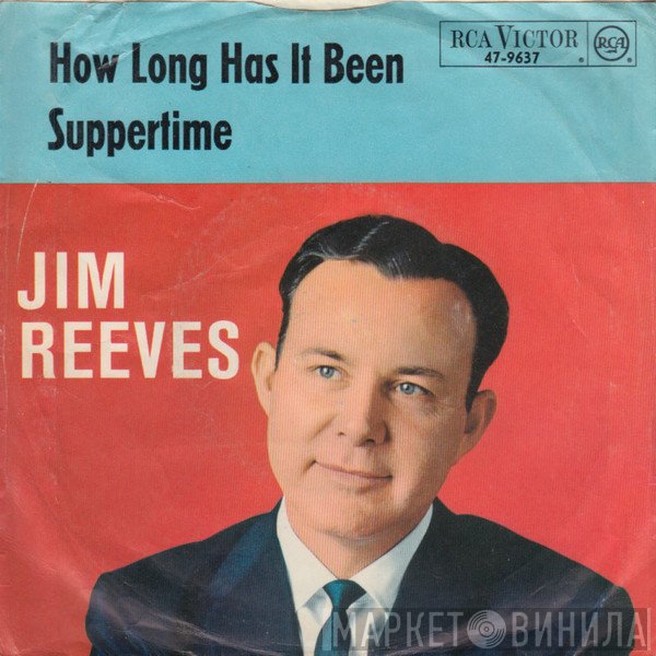 Jim Reeves  - How Long Has It Been
