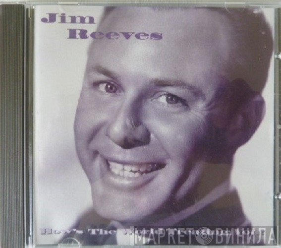 Jim Reeves - How's The World Treating You?