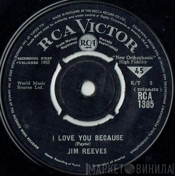 Jim Reeves - I Love You Because