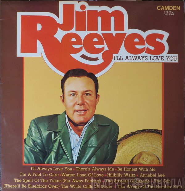 Jim Reeves - I'll Always Love You