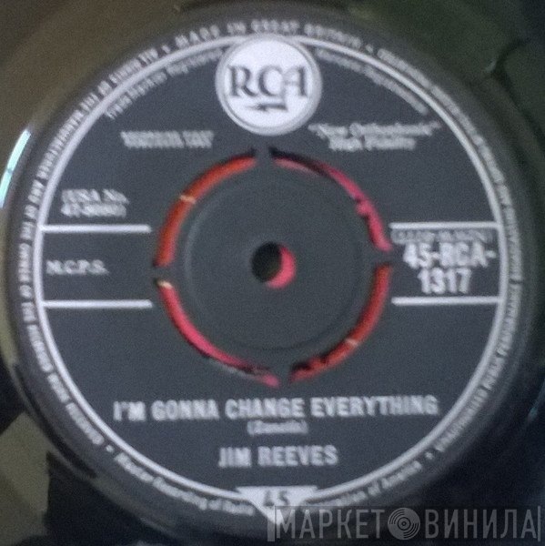 Jim Reeves - I'm Gonna Change Everything