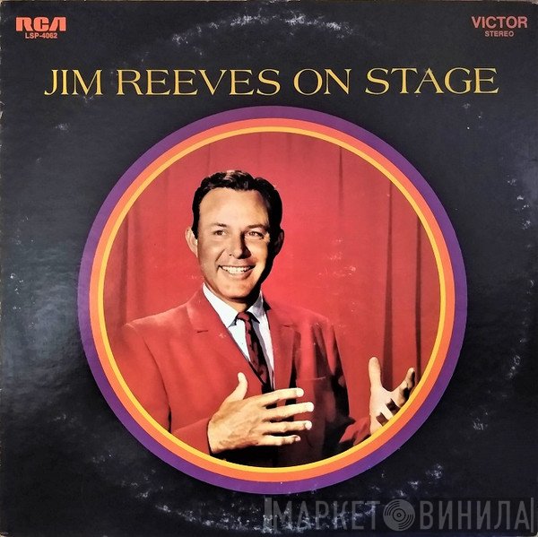 Jim Reeves  - Jim Reeves On Stage