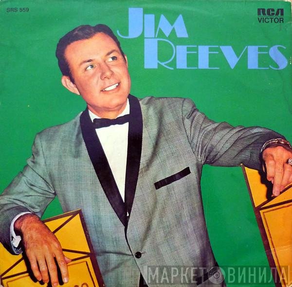 Jim Reeves  - Jim Reeves - The Best Of Jim Reeves