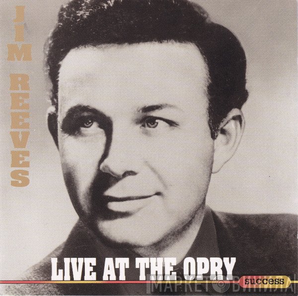 Jim Reeves - Live At The Opry