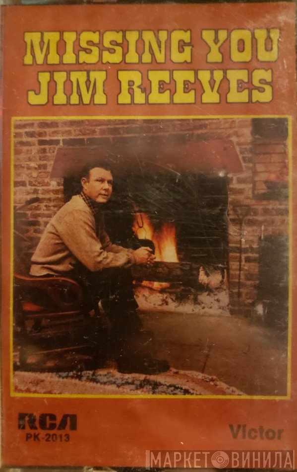 Jim Reeves  - Missing You