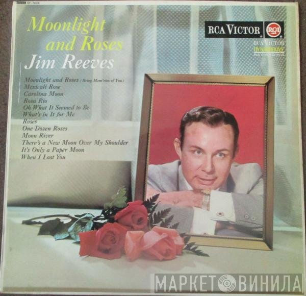 Jim Reeves  - Moonlight And Roses
