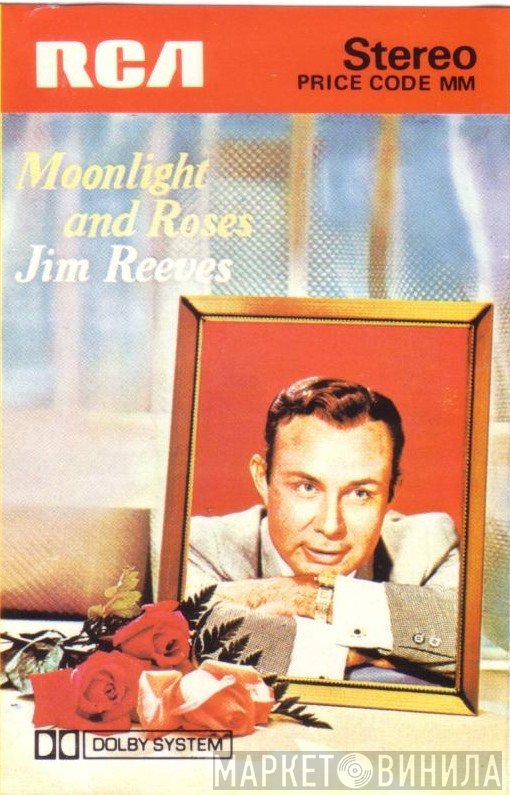 Jim Reeves  - Moonlight And Roses