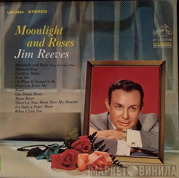 Jim Reeves  - Moonlight And Roses