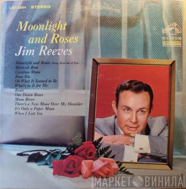 Jim Reeves  - Moonlight And Roses