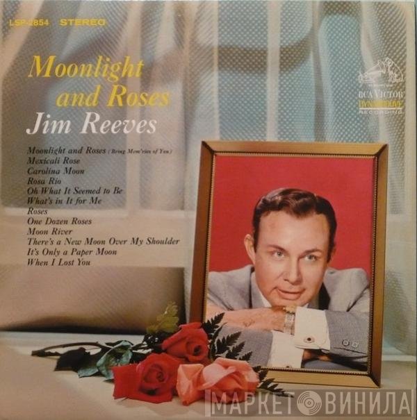 Jim Reeves  - Moonlight And Roses