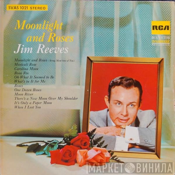Jim Reeves  - Moonlight And Roses
