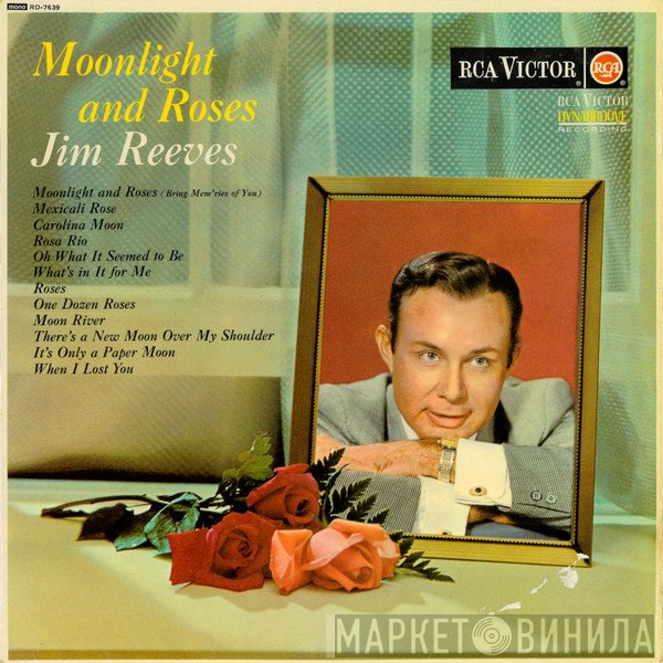 Jim Reeves  - Moonlight And Roses