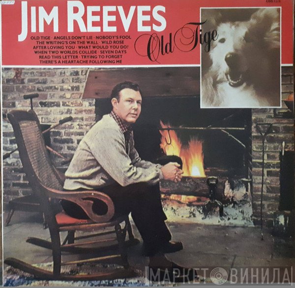 Jim Reeves - Old Tige