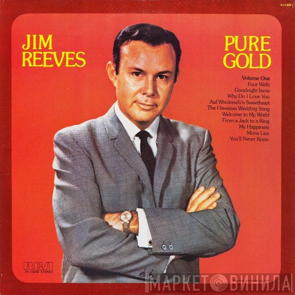 Jim Reeves  - Pure Gold Volume One